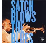 Louis Armstrong - Satch Blows the Blues