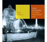 Louis Armstrong - The Best Live Concert Vol. 1: Jazz In Paris