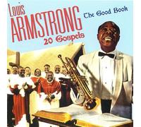 Louis Armstrong - The Good Book - 20 Gospels