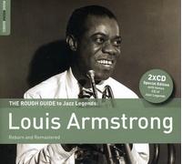 Louis Armstrong – The Rough Guide to Louis Armstrong: Reborn and Remastered – LaVie
