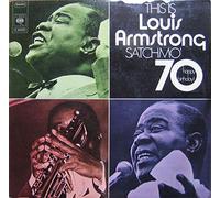 Louis Armstrong - This Is Louis Armstrong - Satchmo '70 - Happy Birthday! [2xVinyl]