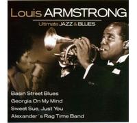 Louis Armstrong - Ultimate Jazz & Blues: Louis Armstrong