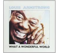Louis Armstrong - What a Wonderful World