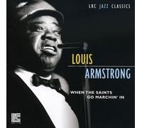 Louis Armstrong - When the Saints Go Marchin' In