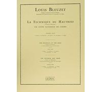 Louis Bleuzet: the Techniques of the Oboe, Sonority and Mechanism - First Part