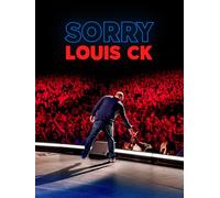 Louis C.K.: Sorry