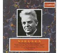 Louis Cahuzac; Aage Oxenvad; Knud Larsson; Hans Sorensen; Louis Jensen; Ludwig Hegner; Royal Chapel Wind Quintet; Copenhagen Opera Orchestra; John Frandsen - Carl Nielson: The Historic Recordings