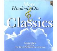 Louis Clark - More Hooked On Classics