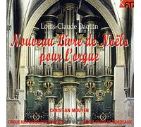 Louis-Claude Daquin - Daquin: Nouveau Livre de Noëls pour l'orgue