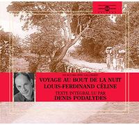 Louis-Ferdinand Celine - Voyage Au Bout De La Nuit