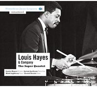 Louis Hayes & Company - The Super Quartet