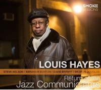 Louis Hayes - Return Of The Jazz Communicators - CD - K3z