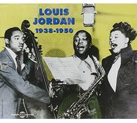 Louis Jordan 1938-1950