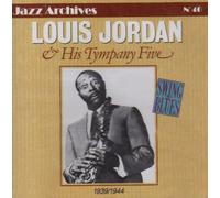 Louis Jordan - And His Timpany Five 1939/1944 [French Import]