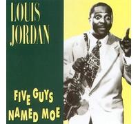 Louis Jordan - Five Guys Named Moe [CUTOUT]