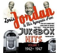 Louis Jordan & His Tympani Five - Jukebox Hits 1941-47 - Vol. 1 (CD)