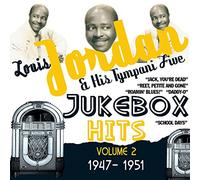 Louis Jordan & His Tympany Five - Jukebox Hits Vol.2 1947-1951