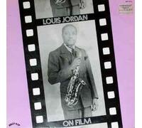 Louis Jordan - On Film - Reet Petite & Gone- Unissued Soundtracks 1945-1947