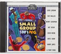 Louis Jordan - Small Group Swing: Jazz Bands From the 20s, 30s & 40s