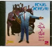 Louis Jordan - The Rock 'n' Roll Years 1955-58