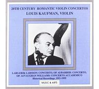 Louis Kaufman Plays 20th Century Violin Concertos-Larsson, Barber, Vaughan Williams