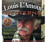 LOUIS L'AMOUR - Louis L'Amour Westerns, Vol. 4
