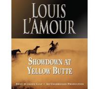 Louis L'Amour Showdown at Yellow Butte (CD)