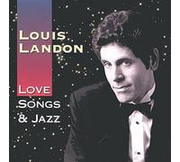 Louis Landon - Love Songs & Jazz