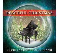 Louis Landon - Peaceful Christmas - Solo Piano