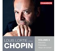 Louis Lortie - Fryderyk Chopin: Louis Lortie plays Chopin, Vol. 5