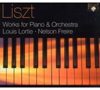 Louis Lortie Nelson Freire - Liszt : Complete works for Piano & Orchestra