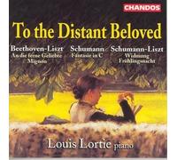 Louis Lortie - To the Distant Beloved