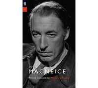 Louis MacNeice: Poems Selected by Michael Longley (Poet to Poet)
