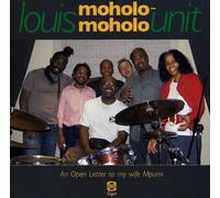 Louis Moholo-Moholo Unit - An Open Letter to my wife Mpumi