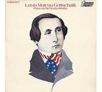 Louis Moreau Gottschalk - Piano & Orchestra Works Volume 1