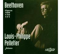 Louis-Philippe Pelletier - Beethoven:Piano Sonatas Op.109