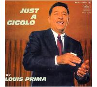 Louis Prima - Just a Gigolo Ep No. 13