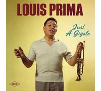 LOUIS PRIMA - JUST A GIGOLO [VINYL]