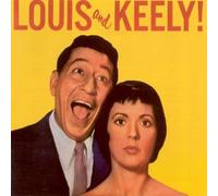 Louis Prima, Keely Smith - Louis and Keely! [ORIGINAL RECORDINGS REMASTERED] Import Edition by Louis Prima, Keely Smith (1994) Audio CD