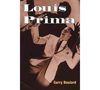 Louis Prima (Music in American Life)