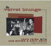 Louis Prima & Sam Butera - Jump, Jive An' Wail - The Velvet Lounge