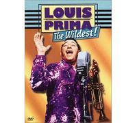 Louis Prima : The Wildest !