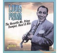 Louis Prima - Versatile Mr. Prima: Trumpet, Vocal and Hits