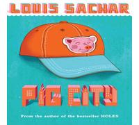 Louis Sachar Pig City Paperback Book Louis Sachar Multicolor