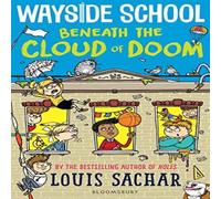 Louis Sachar Wayside School Beneath the Cloud of Doom Paperback Book Louis Sachar Multicolor