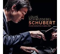Louis Schwizgebel: Schubert - Piano Sonatas D 845 & 958
