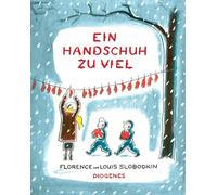 Louis Slobodkin Florence Slobodkin Kati Ein Handschuh zu viel (Kinde (Hardback)