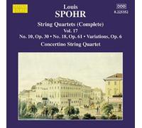 Concertino String Quartet - Spohr: String Quartets Vol. 17