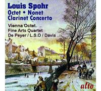 Wiener Oktett - Louis Spohr: Octet/Clarinet Concerto No. 1/Nonet