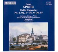 Louis Spohr: Violin Concertos 2 & 9